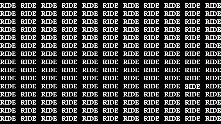Observation Brain Challenge: If you have Hawk Eyes Find the word Side among Ride in 10 Secs