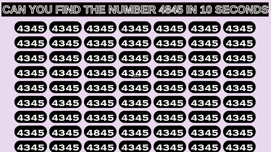 Observation Visual Test: If you have Sharp Eyes Find the Number 4845 among 4345 in 15 Secs