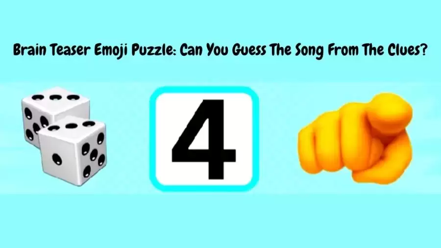 Emoji Riddles: If you are a Genius Find the Song From the Clues within 10 Secs