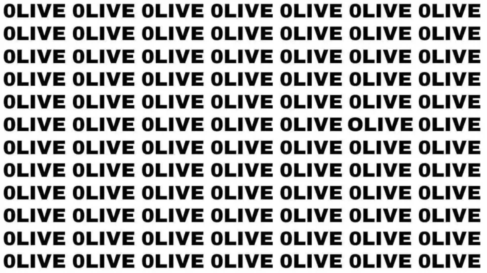If you have 20/20 HD Vision Find the word Olive in 10 Secs