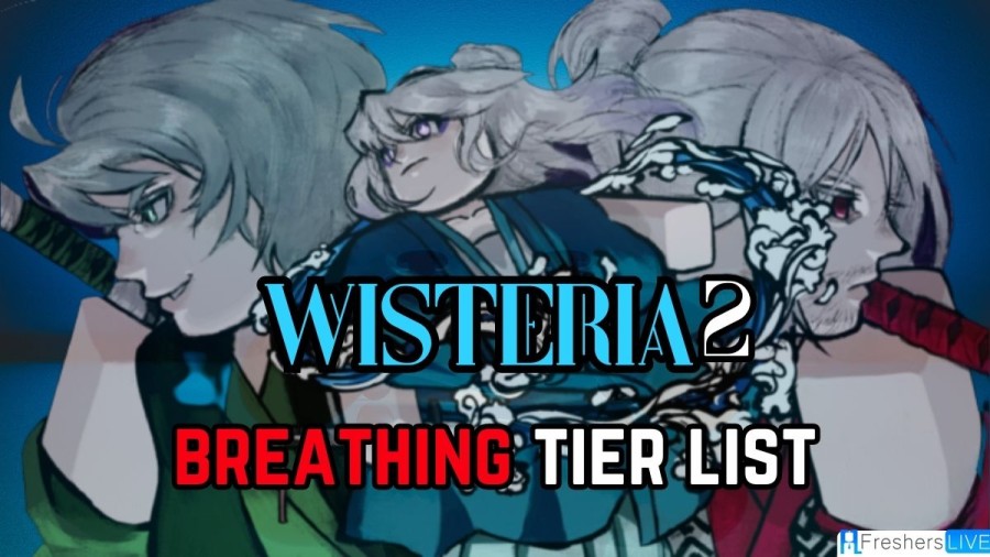 Wisteria 2 Breathing Tier List April 2023, All Styles Ranked!