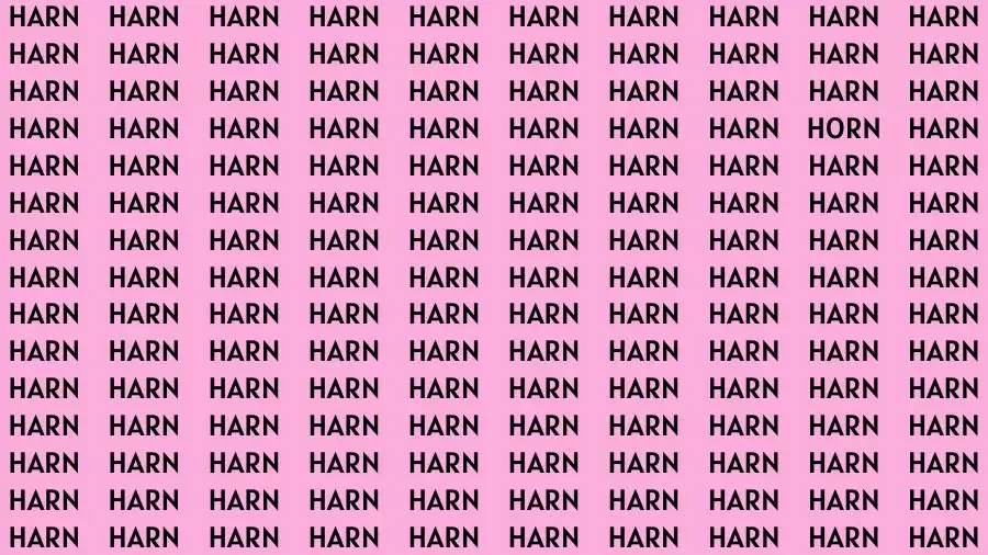 Optical Illusion Brain Test: If you have Eagle Eyes Find the word Horn among Harn in 15 Secs