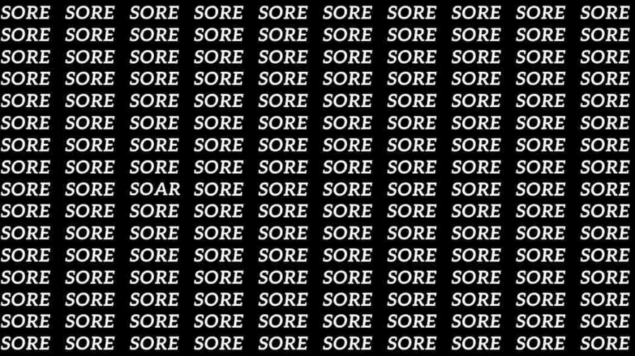 Optical Illusion Test: If you have Eagle Eyes find the Word Soar among Sore in 10 Secs