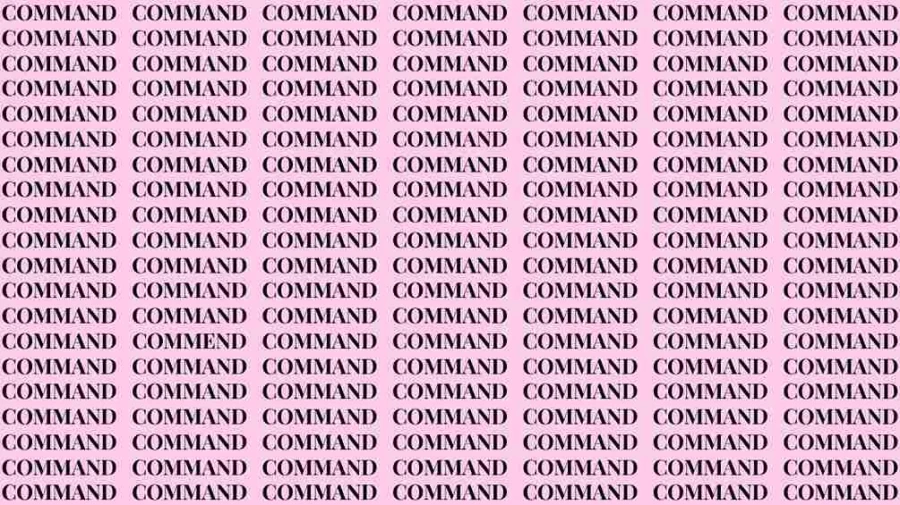 Observation Skill Test: If you have Eagle Eyes find the Word Commend among Command in 20 Secs