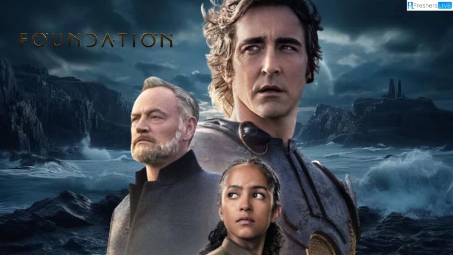 Foundation Season 2 Episode 4 Recap Ending Explained, Plot, Cast, Trailer and More