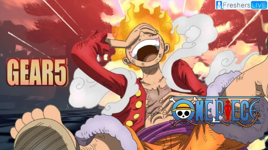 Luffy Gear 5 Explained, Why is Luffy Laughing in Gear 5? Did Luffy Gear 5 Break the Internet?