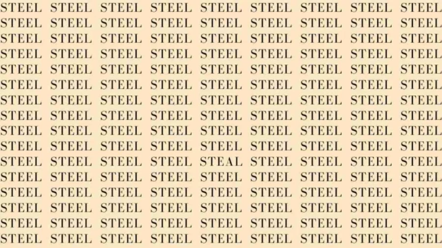Optical Illusion: Can you find the word Steal among Steel in 7 Secs