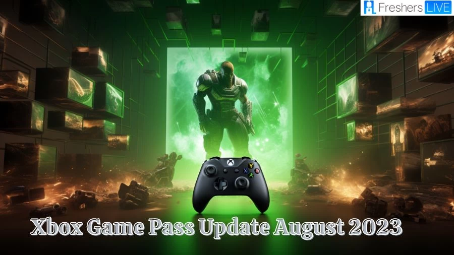 Xbox Game Pass Update August 2023