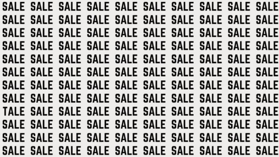 Brain Teaser: If you have Sharp Eyes Find the Word Tale among Sale in 12 Secs