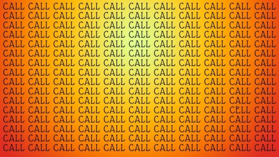 Optical Illusion Brain Test: If you have Hawk Eyes find the Word Cell among Call in 20 Secs