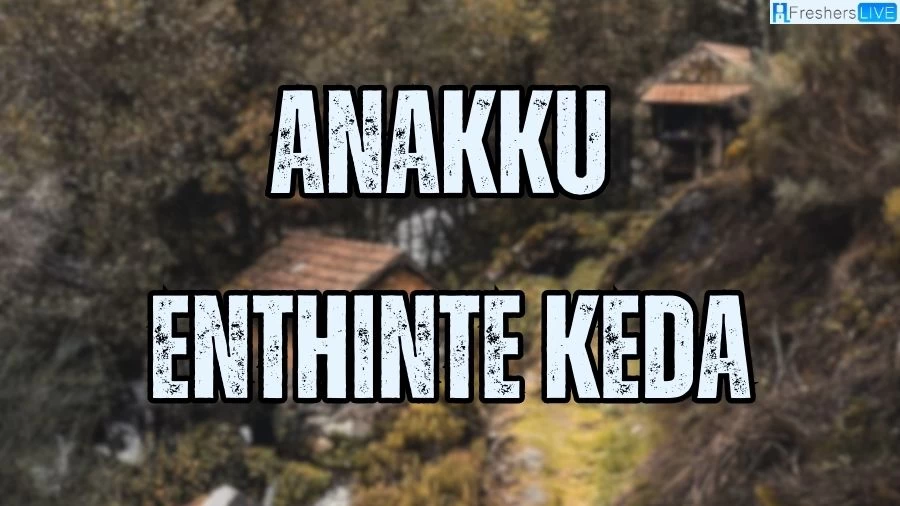 Anakku Enthinte Keda Movie Release Date and Time 2023, Countdown, Cast, Trailer, and More!
