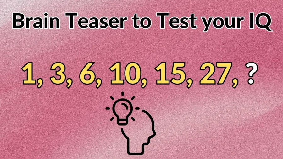 Brain Teaser to Test your IQ: What is the Next Number?