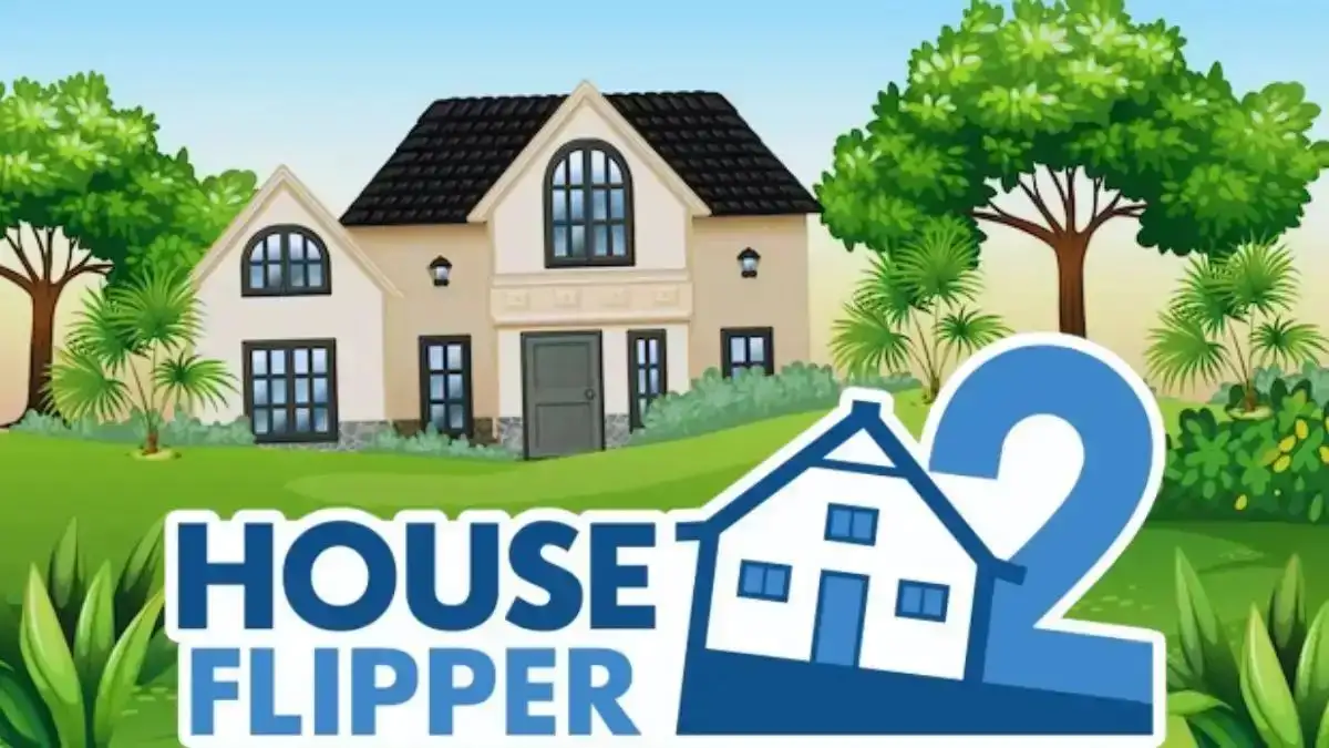 House Flipper 2 Console Commands, Gameplay, System Requirements and Trailer