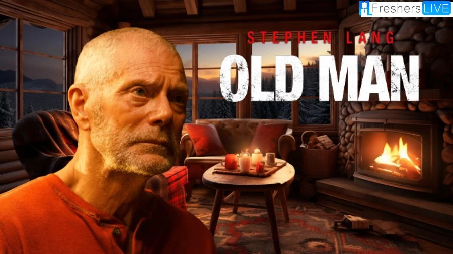 Old Man Movie Ending Explained, Plot, Cast, Trailer, and More