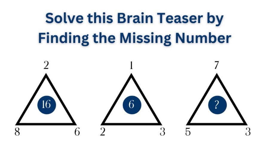 Triangle Math Puzzle: Solve this Brain Teaser by Finding the Missing Number